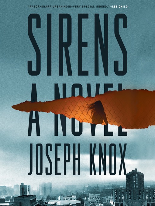 Title details for Sirens by Joseph Knox - Available